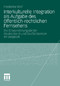 Interkulturelle Integration als Aufgabe des öffentlich-rechtlichen Fernsehens - Die Einwanderungsländer Deutschland und Großbritannien im Vergleich