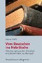 Vom Deutschen ins Hebräische - Übersetzungen aus dem Deutschen im jüdischen Palästina 1882-1948