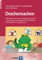 Drachensachen - Materialien zum Lobo-Kindergartenprogramm »Förderung der phonologischen Bewusstheit und sprachlicher Kompetenzen«