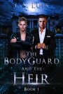 The Bodyguard And The Heir