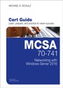 MCSA 70-741 Cert Guide - Networking with Windows Server 2016