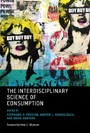 Interdisciplinary Science of Consumption