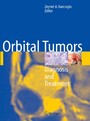 Orbital Tumors - Diagnosis and Treatment