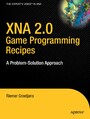 XNA 2.0 Game Programming Recipes - A Problem-Solution Approach