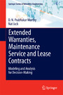 Extended Warranties, Maintenance Service and Lease Contracts - Modeling and Analysis for Decision-Making