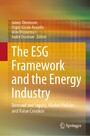 The ESG Framework and the Energy Industry - Demand and Supply, Market Policies and Value Creation