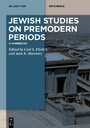 Jewish Studies on Premodern Periods - A Handbook