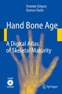 Hand Bone Age - A Digital Atlas of Skeletal Maturity