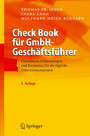 Check Book für GmbH-Geschäftsführer - Checklisten, Erläuterungen und Formulare für die tägliche Unternehmenspraxis