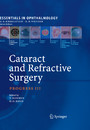 Cataract and Refractive Surgery - Progress III