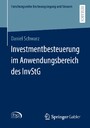 Investmentbesteuerung im Anwendungsbereich des InvStG