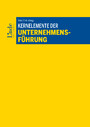 Kernelemente der Unternehmensführung - (Ausgabe Österreich)