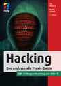 Hacking - Der umfassende Praxis-Guide. Inkl. Prüfungsvorbereitung zum CEHv11