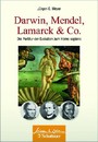 Darwin, Mendel, Lamarck & Co. - Die Partitur der Evolution zum Homo sapiens
