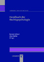 Handbuch der Rechtspsychologie (Reihe: Handbuch der Psychologie, Bd. 9)