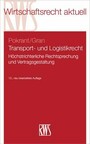 Transport- und Logistikrecht - Höchstrichterliche Rechtsprechung und Vertragsgestaltung