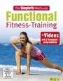 Die SimpleFit-Methode Functional Fitness-Training - Mit Videos mit 5 Komplettprogrammen