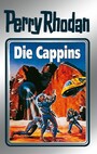 Perry Rhodan 47: Die Cappins (Silberband) - 3. Band des Zyklus 'Die Cappins'