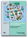 Technologie-Screening Handelslogistik - Perspektiven erkennen - Effizienz steigern