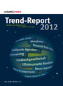 Trend-Report 2012 - Soziokulturelle Schlüsseltrends für die Märkte von morgen