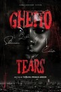 Ghetto Tears