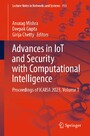 Advances in IoT and Security with Computational Intelligence - Proceedings of ICAISA 2023, Volume 1