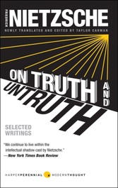 On Truth and Untruth - Selected Writings