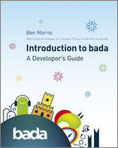 Introduction to bada, - A Developer's Guide