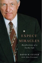 Expect Miracles - Recollections of a Lucky Life