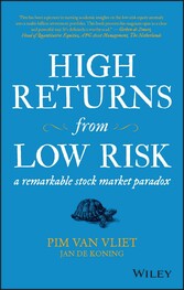 High Returns from Low Risk - A Remarkable Stock Market Paradox