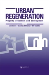 Urban Regeneration - Property Investment and Development