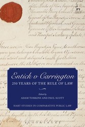 Entick v Carrington - 250 Years of the Rule of Law