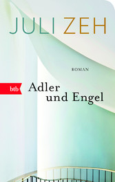 Adler und Engel - Roman