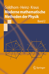 Moderne mathematische Methoden der Physik - Band 2: Operator- und Spektraltheorie - Gruppen und Darstellungen