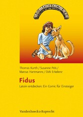 Fidus - Latein entdecken: Ein Comic für Einsteiger
