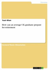 How can an average UK graduate prepare for retirement