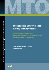 Integrating Safety-II into Safety Management - Generalized Guidelines for a Safety-II-based Tool: Measure Evaluation and Effectiveness Assessment