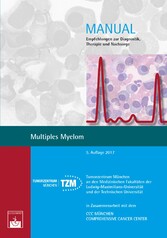 Multiples Myelom - Empfehlungen zur Diagnostik, Therapie und Nachsorge
