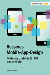 Besseres Mobile-App-Design - Optimale Usability für iOS und Android