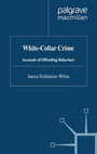 White-Collar Crime - Accounts of Offending Behaviour