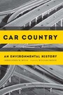 Car Country - An Environmental History