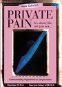 Private Pain - It's About Life, Not Just Sex - Understanding Vaginismus and Dyspareunia