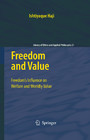 Freedom and Value - Freedom's Influence on Welfare and Worldly Value