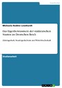 Das Eigenbewusstsein der süddeutschen Staaten im Deutschen Reich - Zähringerkult, Staufergedächtnis und Wittelsbacherkult