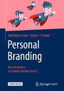 Personal Branding - Was Menschen zu starken Marken macht