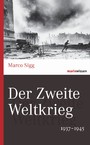 Der Zweite Weltkrieg - 1937-1945