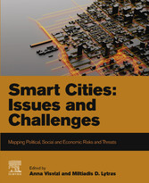 Smart Cities: Issues and Challenges - Mapping Political, Social and Economic Risks and Threats