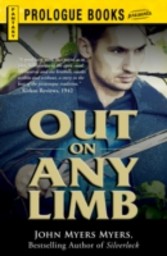 Out on Any Limb An Elizabethan Adventure