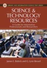 Science and Technology Resources A Guide for Information Professionals and Researchers
