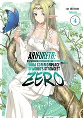 Arifureta Zero: Volume 4 
